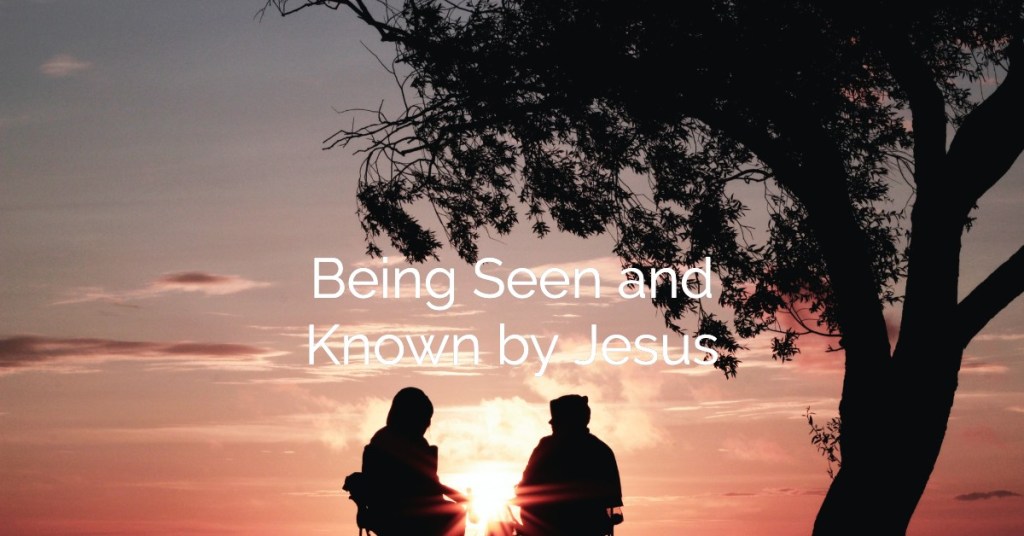 Being Seen by Jesus